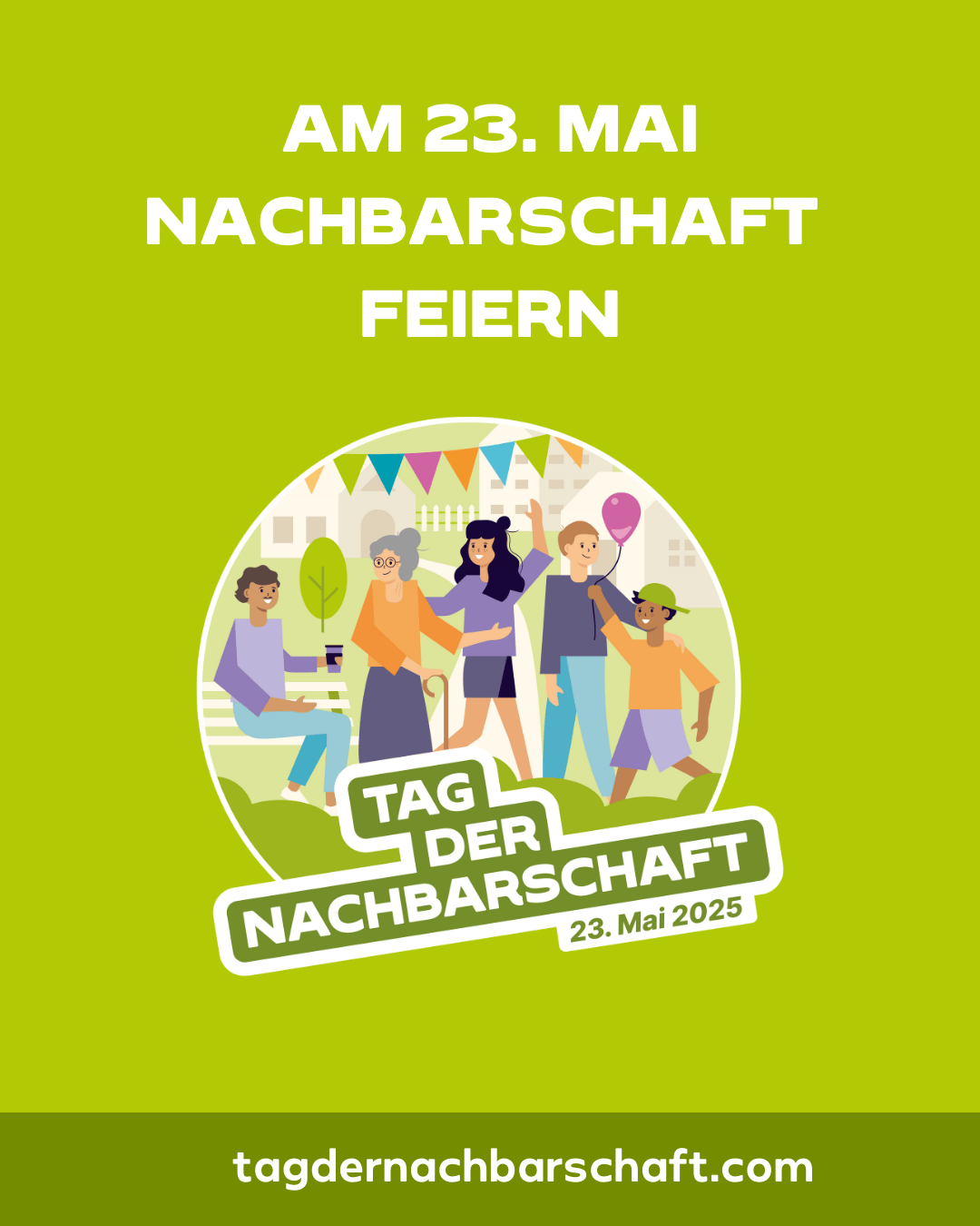 Tag der Nach­bar­schaft 2025: Fei­ern Sie am 23. Mai Gemein­schaft!